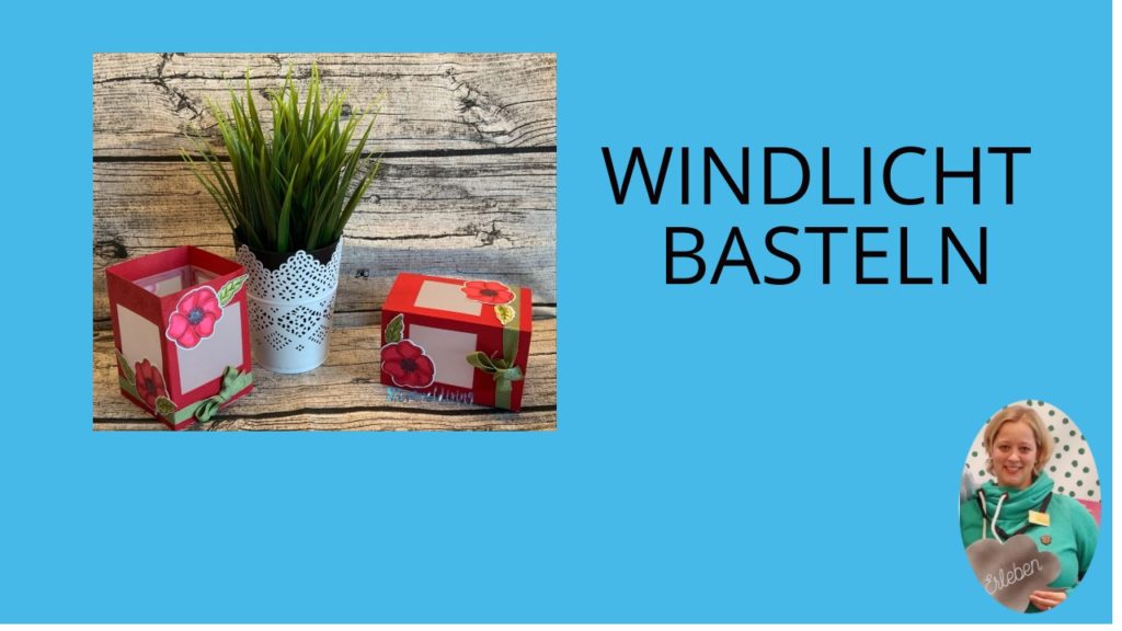 Windlicht basteln